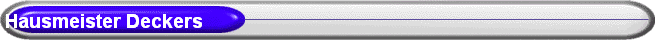 Hausmeister Deckers